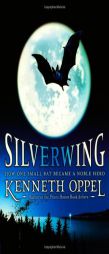 Silverwing by Kenneth Oppel Paperback Book