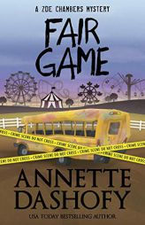 Fair Game by Annette Dashofy Paperback Book